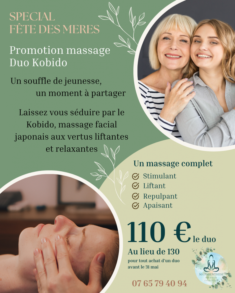 Offre spéciale fête des mères sur Duo Kobido, massage japonais liftant du visage